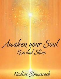 Awaken Your Soul - Rise and Shine