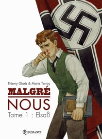 Malgré Nous T01 - Lebensraum