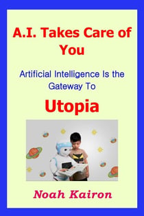 A.I. Takes Care of You