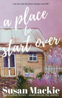 A Place to Start Over - Barrington Series, #3