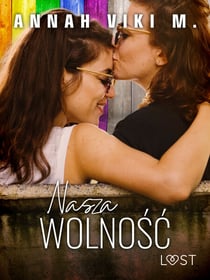 Nasza wolnosc – lesbijski romans erotyczny