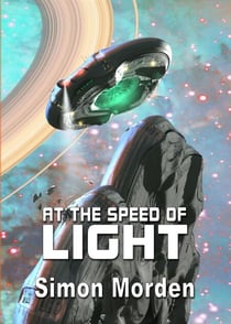 At The Speed of Light - NewCon Press Novellas (Set 1)