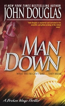 Man Down - A Broken Wings Thriller