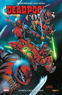 Deadpool Corps T01 - A-pool-calypse now