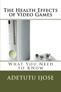 The Health Effects of Video Games - The Computer User Health Solutions, #9