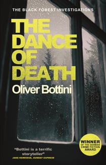 The Dance of Death - A Black Forest Investigation III