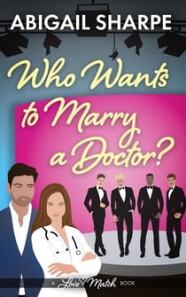 Who Wants to Marry a Doctor - Love Match