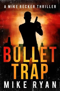 Bullet Trap - The Silencer Series, #15