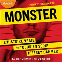 Monster - L'histoire vraie du tueur en série Jeffrey Dahmer