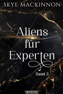 Aliens für Experten - Starlight Aliens: Entführungen durch Außerirdische, #3