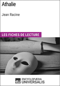 Athalie de Jean Racine - Les Fiches de lecture d'Universalis