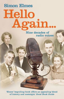 Hello Again - Nine decades of radio voices
