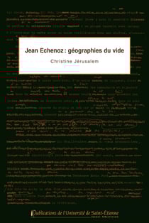 Jean Echenoz : géographies du vide