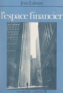L'espace financier - Analyse géographique