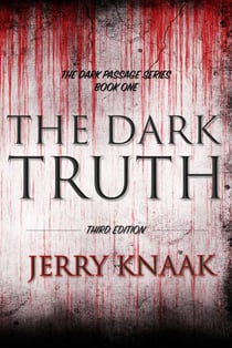 The Dark Truth - The Dark Passage Series, #1