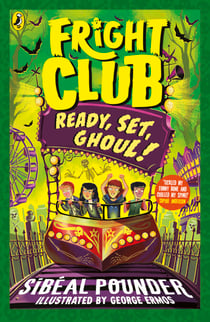 Fright Club - Ready, Set, Ghoul!