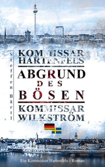 Kommissar Hartenfels - Abgrund des Bösen