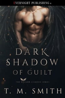 Dark Shadow of Guilt - The Winged Assassin Series, #1