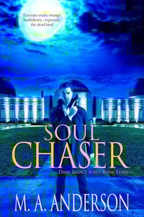 Soul Chaser - Dark Legacy Series, #3