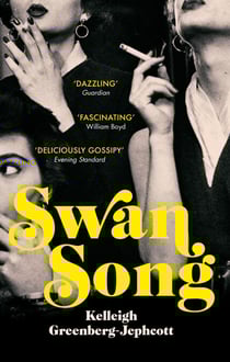 Swan Song - Longlisted for the Women’s Prize for Fiction 2019