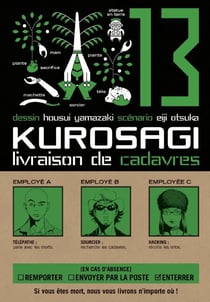 Kurosagi T13 - Livraison de cadavres