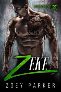 Zeke (Book 2) - Slayers MC, #2