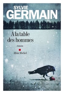 A la table des hommes