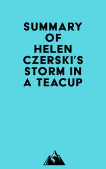 Summary of Helen Czerski's Storm in a Teacup