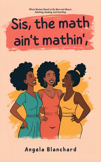 Sis, the math ain't mathin'.