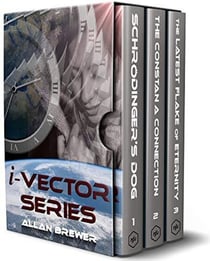 The Complete i-Vector Series: A Time Travel/Science Fiction Trilogy Boxset - i-Vector Series