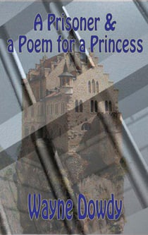 A Prisoner & a Poem for a Princess