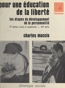 Pour une éducation de la liberté - Les étapes du développement de la personnalité