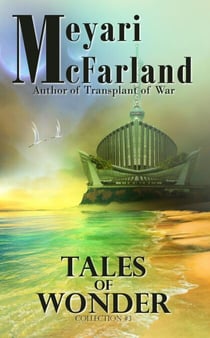 Tales of Wonder - Collections, #3