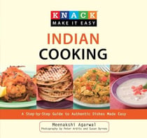 Knack Indian Cooking - A Step-by-Step Guide to Authentic Dishes Made Easy