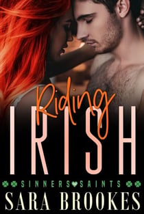 Riding Irish - Sinners and Saints, #1
