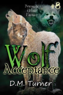 Acceptance - Wolf, #8