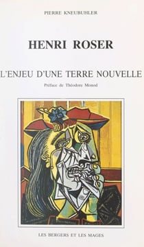 Henri Roser - L'enjeu d'une terre nouvelle