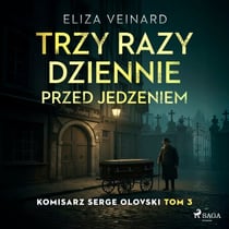 Trzy razy dziennie przed jedzeniem