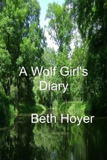 A Wolf Girl's Diary - Edenia, #138