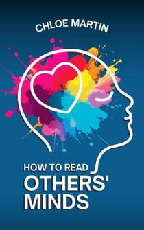 How to Read Others' Minds - Emotional Help, #1
