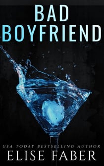 Bad Boyfriend - Billionaire's Club, #7
