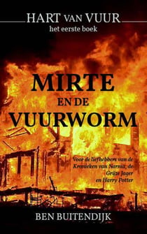 Mirte en de Vuurworm - Hart van Vuur, #1