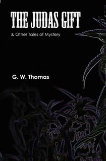 The Judas Gift and Other Stories of Mystery
