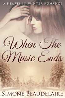 When The Music Ends - Hearts in Winter, #1