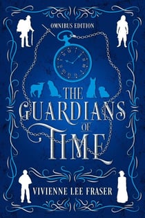 The Guardians of Time Omnibus - The Guardians of Time