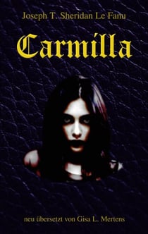 Carmilla - neu übersetzt