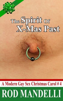 The Spirit of X-Mas Past - A Modern Gay Sex Christmas Carol, #4