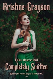 Completely Smitten - The Fates Universe