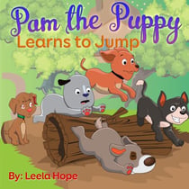 Pam the Puppy Learns to Jump - Bedtime children's books for kids, early readers