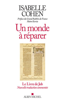 Un monde à réparer - Le Livre de Job